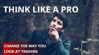 Mindset - How Professional Traders Think