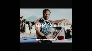 Kojo funds ft & Gino J & T Mulla Type Beat &ldquo; Feisty 2.0 &ldquo;| Afroswing Type Beat 2025