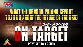 ELECTRUM: Cyber Attack on Poland&rsquo;s Electric System 2025 | On Target | Special Edition