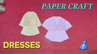 HOW TO MAKE PAPER CRAFT DRESSE!!ORIGAMI DRESSE!!SIMPLE GIRLS PRETY DRESSE!!DRESSE 