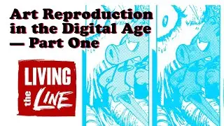 Paper to Pixel - Art Reproduction in the Digital Age Pt. 1