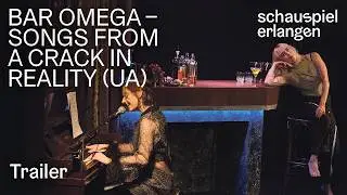 Bar Omega &ndash; Songs from a crack in reality (UA) \\ Trailer schauspiel erlangen