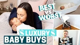 TOP 10 BEST and WORST BIG BABY BUYS! LUXURY NEWBORN / BABY ITEMS AND ESSENTIALS!
