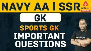 NAVY AA I SSR | General Knowledge | Sports GK | Important Questions