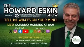 The Howard Eskin Show - #94 - Sports Talk with YOU!