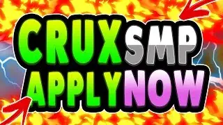 Crux SMP Season 3 Apply NOW! Modded SMP/ Custom World! (2017 Open)