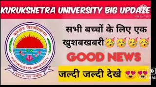 Kuk latest update today || for exams || good news || kuk