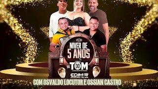 Aniversário forró do tom no SITIO VOVÓ JOIA COM FORRÓ EDIM GRAUNA