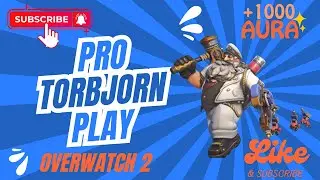 Mastering Torbj&ouml;rn: Overwatch 2 Pro Plays You Can&rsquo;t Miss!
