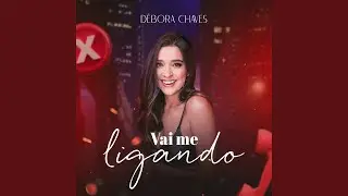 Vai Me Ligando