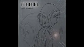 Atheria - Prevent It Forever Be (Full Album)