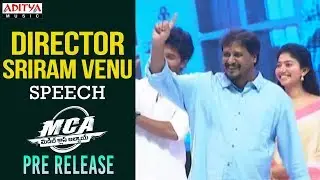 Director Sriram Venu Speech MCA Pre Release Event || Nani, Sai Pallavi || DSP || Dil Raju