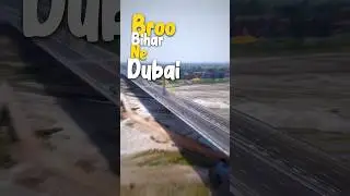 India Ka Phela 6 Line Bridge #patna #patnanews #biharnews #bihar #biharroad #bihari #patnacity #news