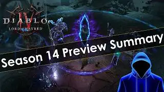 Diablo 4 Season 14 Preview Summary