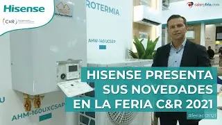 HISENSE - Novedades en Feria Climatización C&R 2021 ➡️ Climatización Eficiente y VRF Multifunción