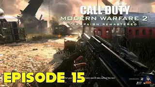 Call of Duty: Modern Warfare 2 - REMASTERED (PC) Gameplay Walkthrough - 