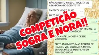E ESSA COMPETIÇÃO ENTRE A SOGRA E A NORA EM??
