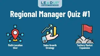 Regional Manager Beginners Quiz #1 Multi-Location Oversight, Sales & Marketing Strategy | LEADUP