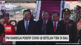 Perdana Mentri Kamboja Positif Covid 19 Setelah Tiba di Bali
