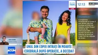 Unul dintre copiii aflați &icirc;n moarte cerebrală, după ce au fost operați la spitalul Constanța a murit