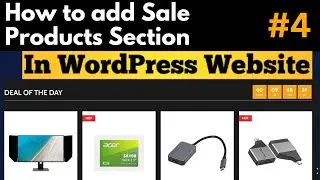 How we can add deal of the day section for sale products on WordPress woocommerce website 2023