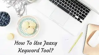 Jaaxy?  What is this keyword research tool used for - Part 1