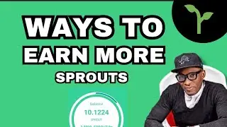 🚀 WAYS TO EARN MORE SPROUTS & BOOST YOUR AIRDROP REWARDS 