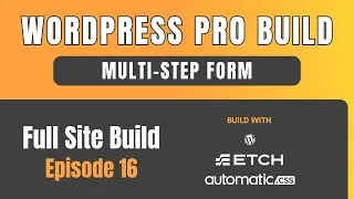 WordPress Pro Build: Episode 16 &ndash; Quote Form Build