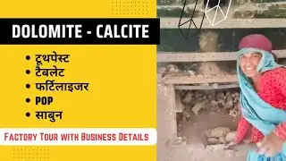 Dolomite and Calcite Powder Manufacturing Process Tour with Business Details