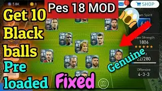 PES 2018 Mobile MOD with 10 Black balls Pre loaded - Crashing fixed(Part 1)