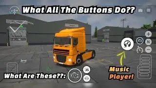 Universal Truck Simulator - Full Breakdown of All Buttons & Controls