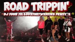 ROAD TRIPPIN', DJ Tour til LoveTheTwenties Festival, #teamloudnproud