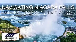 Navigating Niagara Falls: Essential Tips for First-Time Visitors | ToNiagara