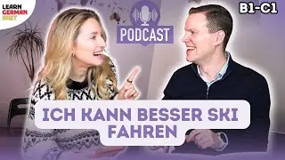 Alltagsdeutsch 🇩🇪 ⛷️ Unfall, Streit, Reisen mit Freunden -  Learn German Fast PODCAST