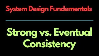 Strong vs. Eventual Consistency: The CORE Trade-off in Distributed Systems!