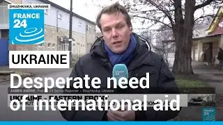 War in Ukraine: Bakhmut's residents in desperate need of international aid &bull; FRANCE 24 English