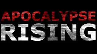 Apocalypse Rising 2015 Reborn Map Announcement
