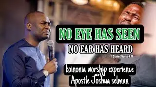 TILL CHRIST BE FORMED IN ME| Worship experience with Apostle Joshua selman| Global_watch tv