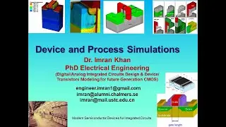 Semiconductor Device and Process Simulations by Dr. Imran Khan