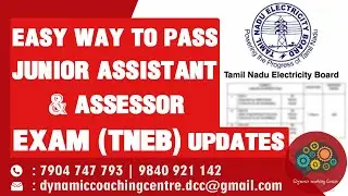 TNEB Junior Assistant And Assessor Exam Updates | TNEB Recruitment 2020 | Free Online Videos | DCC