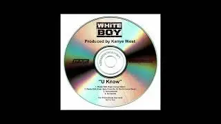 White Boy ft. Kanye West - U Know (Acapella)