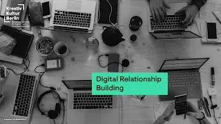 Digital Relationship Building