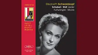 Mörike Lieder (Excerpts) : No. 1, Der Genesene an die Hoffnung (Live)