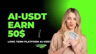 Ai usdt earning platform long term | earn daily 2$ | ai usdt real or fake
