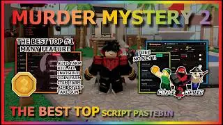 MURDER MYSTERY 2 Script Pastebin 2026 AUTO FARM, SUMMER COIN, AIMBOT, KILL ALL, INVISIBLE (NO KEY)