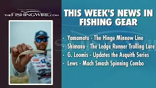 The Fishing Wire News Break 01-12-26