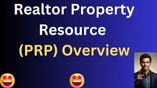 Realtor Property Resource (PRP) Overview