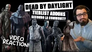 TIER LIST DEGLI ADDONS DEI KILLER (per la Community) - TRAPPER, WRAITH, NURSE, DOCTOR, MYERS, HAG