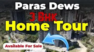 Paras Dews Sector 106 | Ready To Move 3Bhk Flat | Dwarka Expressway
