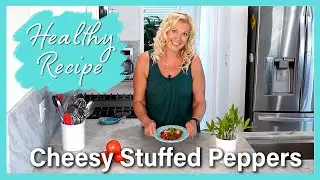 Cheesy Stuffed Peppers - A Healthier Take On Stuffed Shells